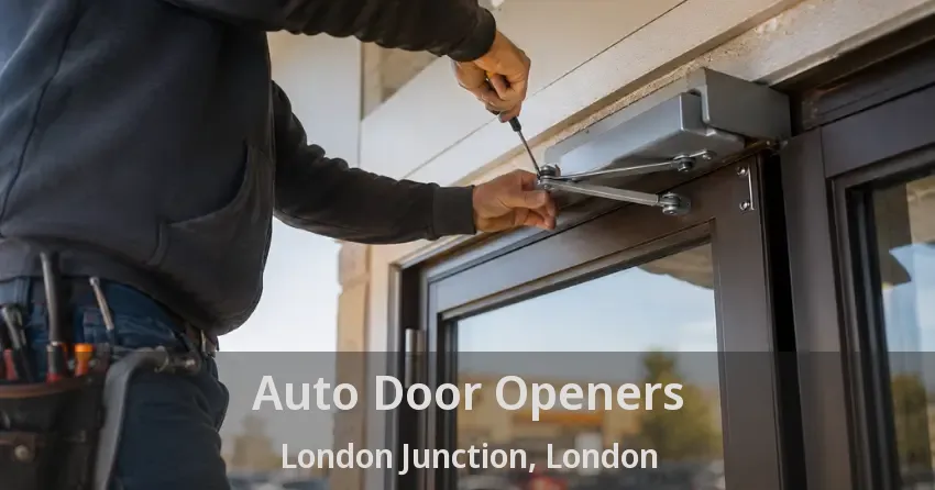 Auto Door Openers London Junction, London - ON