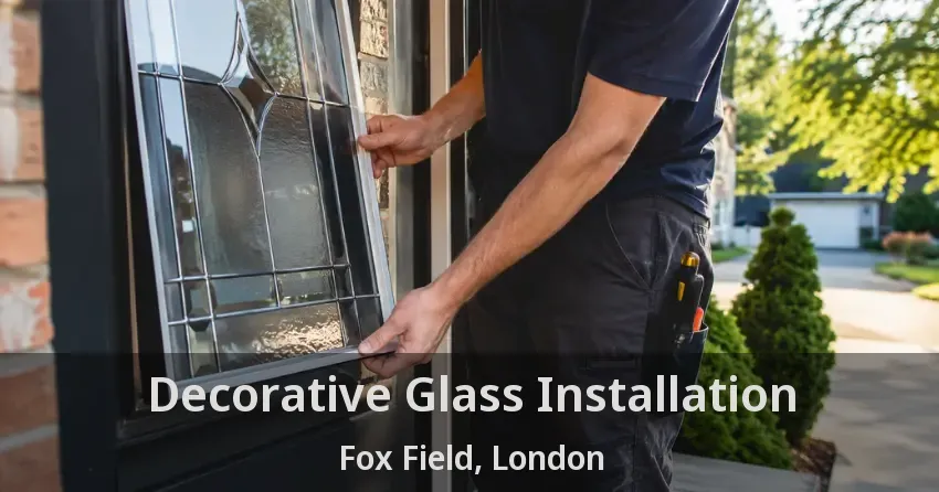 Decorative Glass Installation Fox Field, London - ON