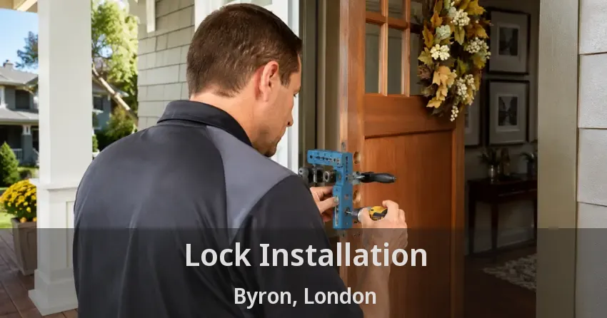 Lock Installation Byron, London - ON