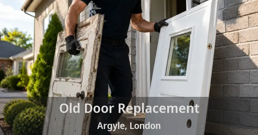 Old Door Replacement Argyle, London - ON