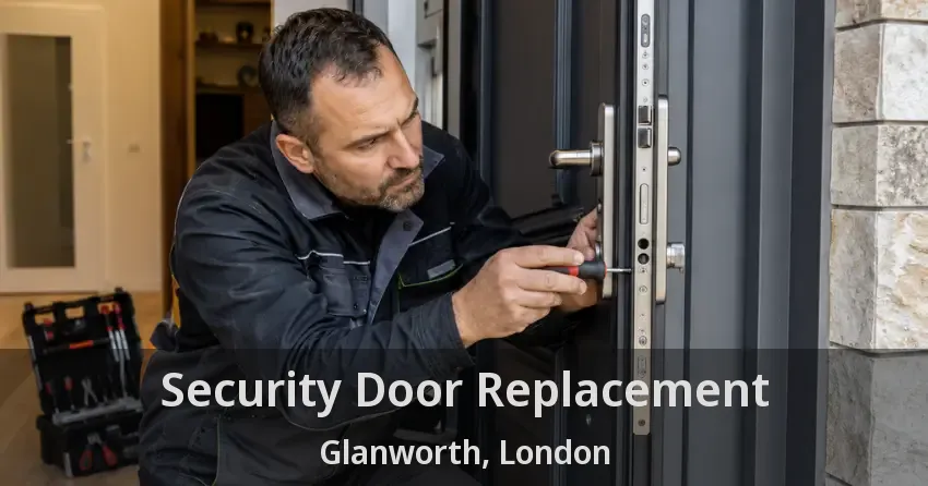 Security Door Replacement Glanworth, London - ON